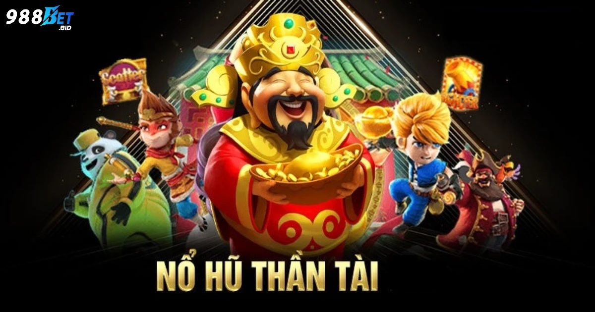 Cách chơi nổ hũ Thần Tài để tăng cơ hội trúng lớn