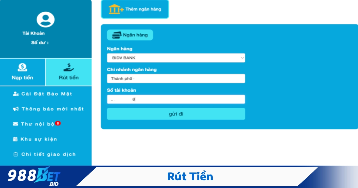 Hướng Dẫn Rút Tiền 988BET Chỉ Trong Vài Bước